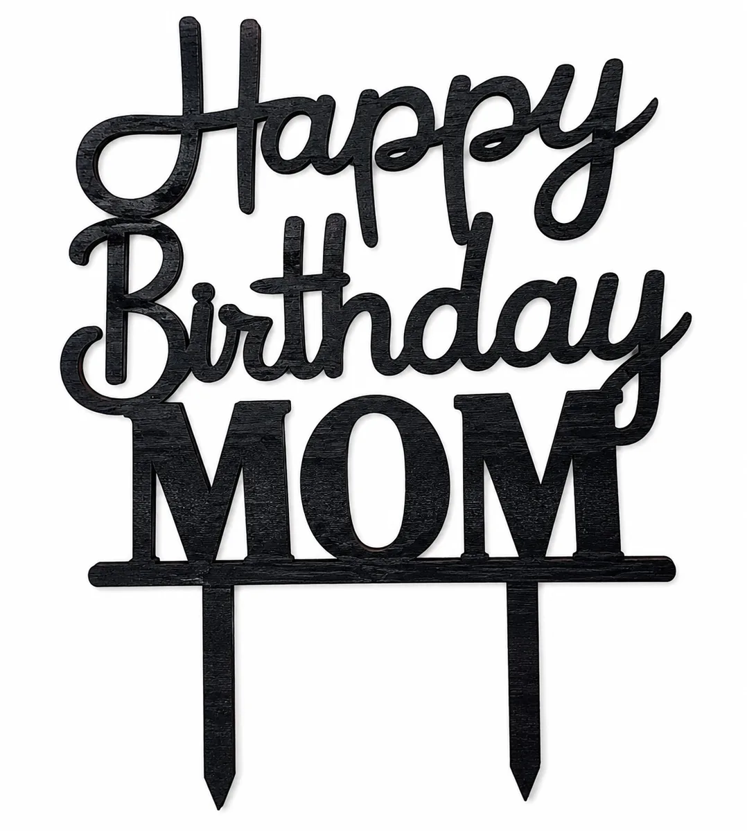 Topper tort Happy Birthday Mom din lemn negru, lucrat manual